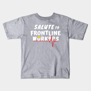 Salute To Frontline Workers Kids T-Shirt